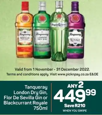 Tangueray London Dry Gin, Flor De Sevilla Gin or Blackcurrant Royale 750ml