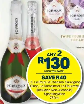 Pick n Pay Liquor J.C. Le Roux Le Chanson, Sauvignon Blanc, Le Domaine or La Fleurette Sparkling Wine 750ml offer
