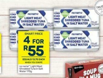 Pick n Pay No Name™ Light Meat Shredded Tuna in Salt Water 170g offer