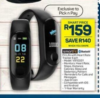 Pick n Pay Smartfit - Fit Life with Heart Rate Tracker each offer