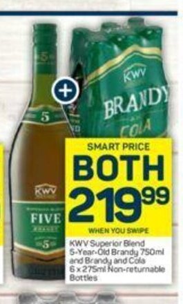 Pick n Pay KWV Superior Blend 5-Year-Old Brandy 750ml and Brandy and Cola 6x275ml Non-returnable Bottles offer