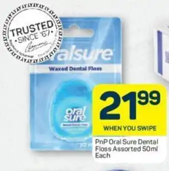 Pick n Pay PnP Oral sure Dental Floss assorted 50ml offer