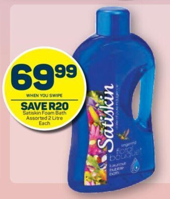 Satiskin Foam Bath assorted 2 litre offer at Pick n Pay