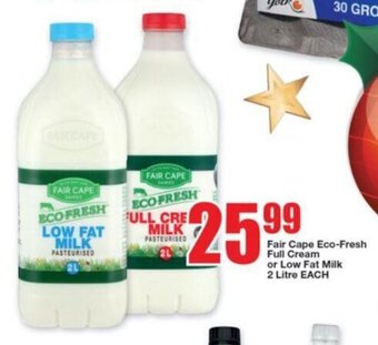 OK Foods Fair Cape Eco-Fresh Full Cream or Low Fat Milk 2 litre offer