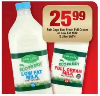 Fair Cape Eco-Fresh Full Cream or Low Fat Milk 2 litre