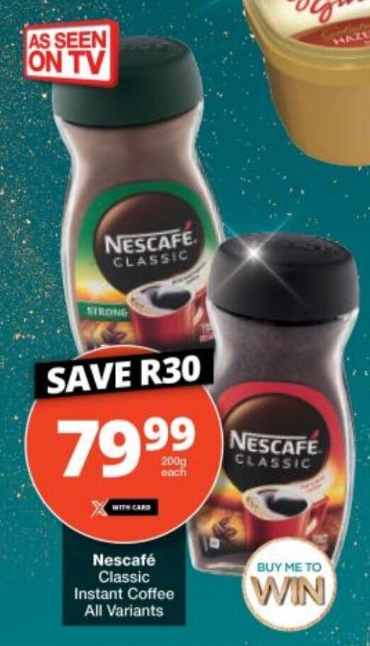 Nescafé Classic Instant Coffee 200g all variants offer at Checkers