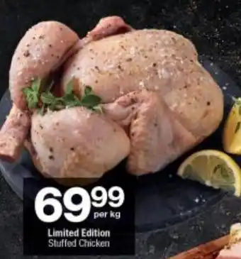 Checkers Limited Edition Stuffed Chicken per kg offer