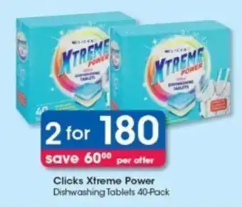 Clicks Clicks+ Xtreme Power Dishwashing Tablets 2 x 40-pack offer