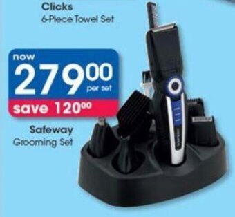 Clicks Safeway Grooming Set offer