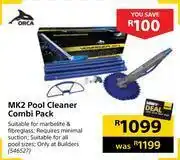 Builders Warehouse Orca mk2 pool cleaner combi pack offer