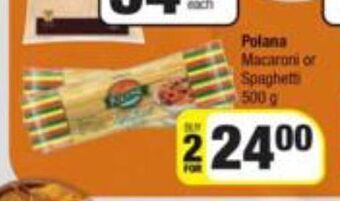 Spar Polana macaroni or spaghetti offer