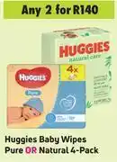 Game Huggies baby wipes pure or natural 4 pack-for 2 offer
