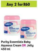 Purity essentials baby aqueous cream or jelly-for 2 x 450ml