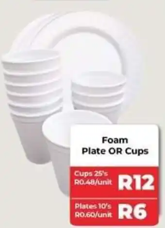 Foam Plate or Cups 25's