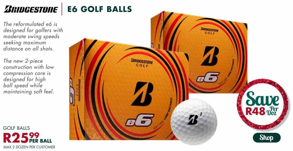 Bridgestone E6 Golf Balls offer at The Golfers Club