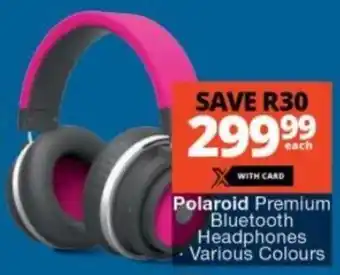 Checkers Polaroid Premium Bluetooth Headphones Various Colours offer