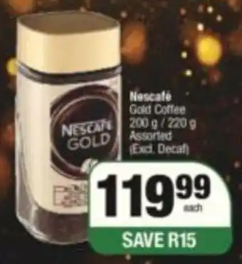 SuperSpar Nescafe Gold Coffee 200g/220g offer