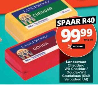 Lancewood Cheddar/ Wit Cheddar/Gouda/ Wit Goudakaas