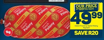 Pick n Pay Eskort French or Garlic Polony 1kg offer