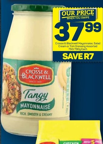 Pick n Pay Crosse & Blackwell Mayonnaise, Salad Cream or Trim Dressing Assorted 750/790g offer