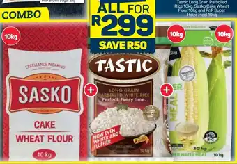 Pick n Pay Tastic Long Grain Parboiled Rice 10kg, Sasko Cake Wheat Flour 10kg and PnP Super Maize Meal 10kg offer