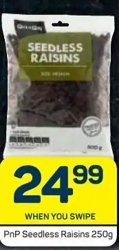 Pick n Pay PnP Seedless Raisins 250g offer