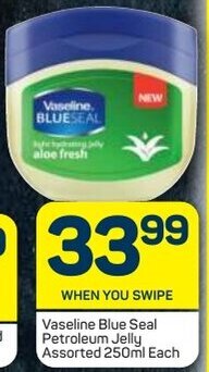 Pick n Pay Vaseline Blue Seal Petroleum Jelly Assorted 250ml offer