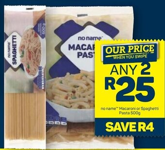 Pick n Pay no name Macaroni or Spaghetti Pasta 500g offer