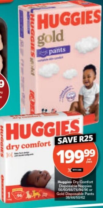 Checkers Huggies Dry Comfort Disposable Nappies 56/60/66/76/94/96 or Gold Disposable Pants 38/44/50/62 offer