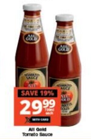 Checkers All Gold Tomato Sauce 700ml offer