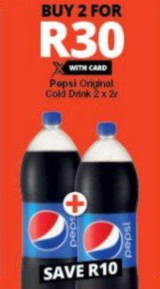 Checkers Pepsi Original Cold Drink 2 x 2L offer