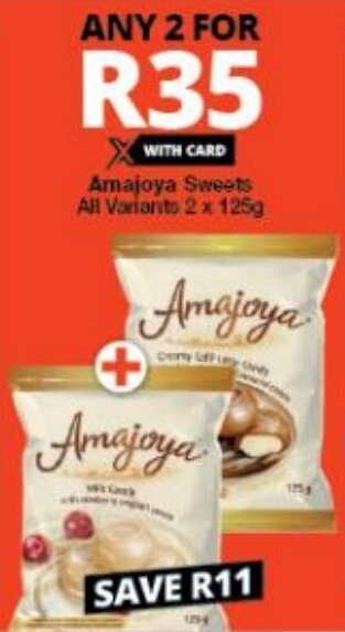 Checkers Amajoya Sweets all variants 2 x 125g offer