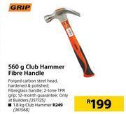 Builders Warehouse Grip 560g club hammer fibre handle offer