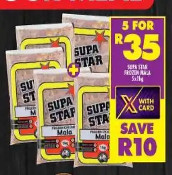 Shoprite Supa Star Frozen Nala 5x1kg offer