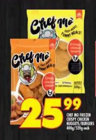Shoprite Chef Mo Frozen Crispy Chicken Nuggets / Burgers 410g/520g each offer