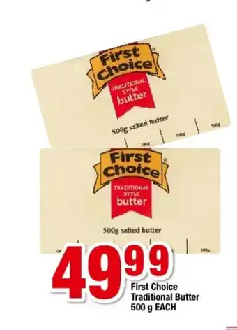 OK Grocer First Choice Traditional Butter 500g each offer