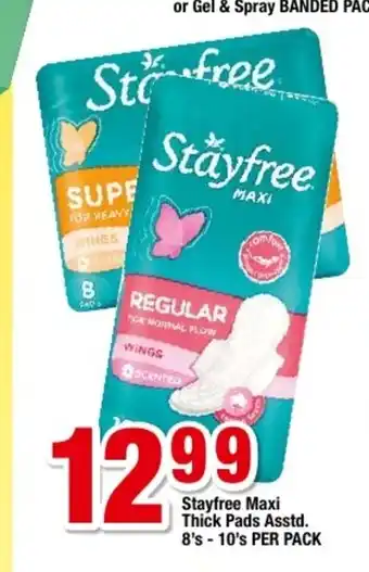 OK Grocer Stayfree Maxi Thick Pads Asstd 8's - 10's per pack offer