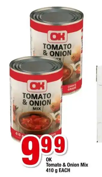 OK Grocer Ok Tomato & Onion Mix 410g each offer