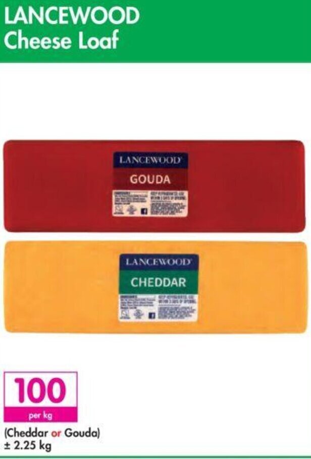 Lancewood Cheese Loaf offer at Makro