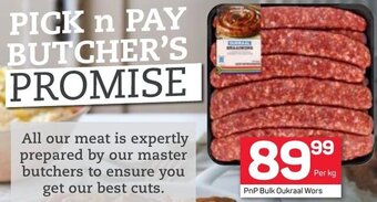 Pick n Pay PnP Bulk Oukraal Wors offer