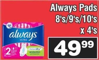 Always Pads 8's/9's/10's x 4's
