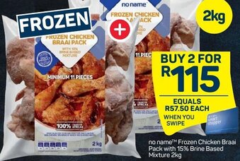 Pick n Pay No Name Frozen Chicken Braai Pack 2Kg offer