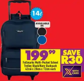 Shoprite Fullmarks Multi-Pocket School Trolley Black/Navy Backpack 42cm x 28cm x 12cm offer