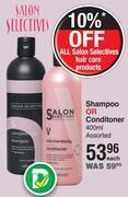 Dis-Chem Salon selectives shampoo or conditioner assorted-400ml each offer