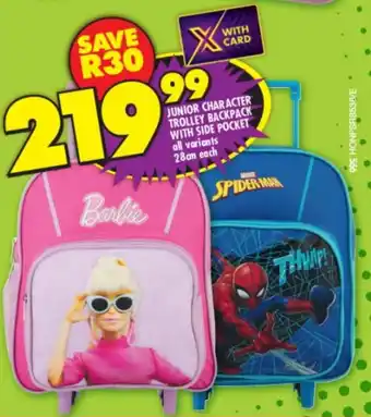 Shoprite Junior Character Trolley Backpack with Side Pocket all variants 28cm offer