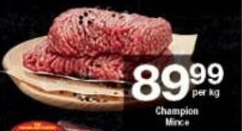 Champion Mince