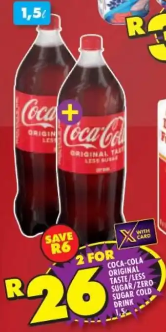Shoprite Coca-Cola Original Taste/Less Sugar/ Zero Sugar Cold Drink offer