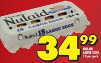 Shoprite Nulaid Large Eggs 18 Per Pack offer