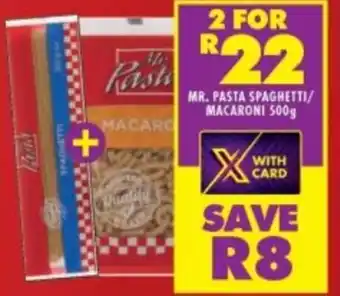 Shoprite Mr Pasta Spaghetti/Macaroni 2x500g offer