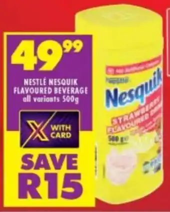Shoprite Nestlé Nesquik Flovoured Beverage 500g offer